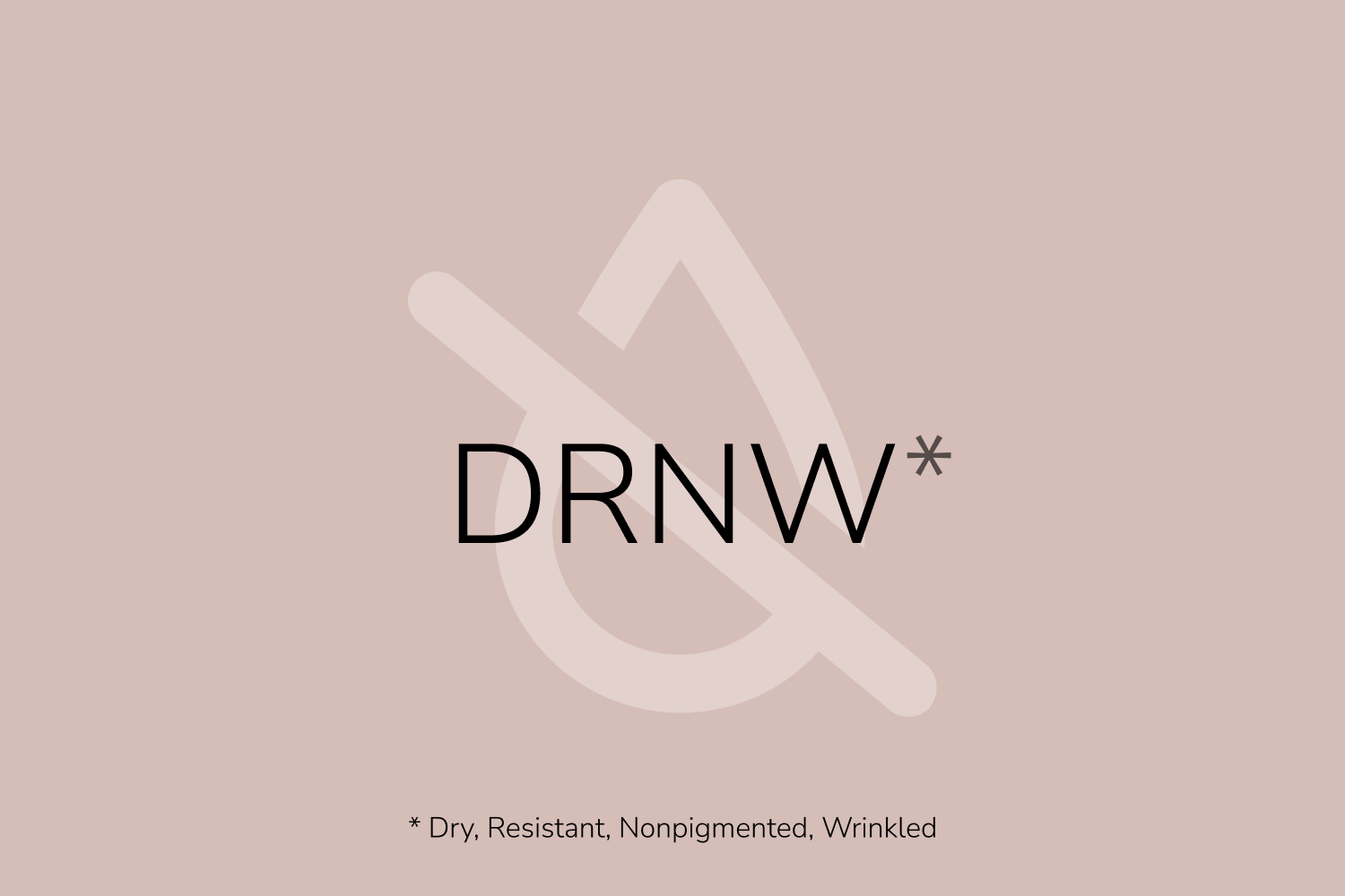 DRNW Skin Type - Baumann Skin Typing System